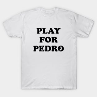 The 2024 South Side "Play for Pedro" T-Shirt